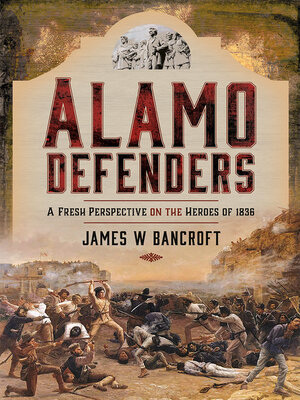 cover image of Alamo Defenders